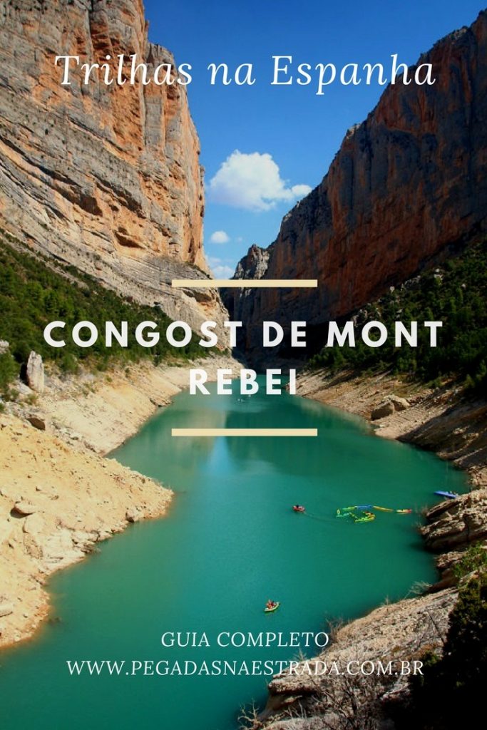 Conheça o desfiladeiro de Congost de Mont Rebei, entre a Catalunha e Aragão. Neste post você encontrará tudo sobre a trilha, hospedagem e muito mais.